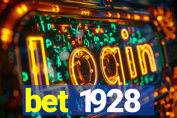 bet 1928